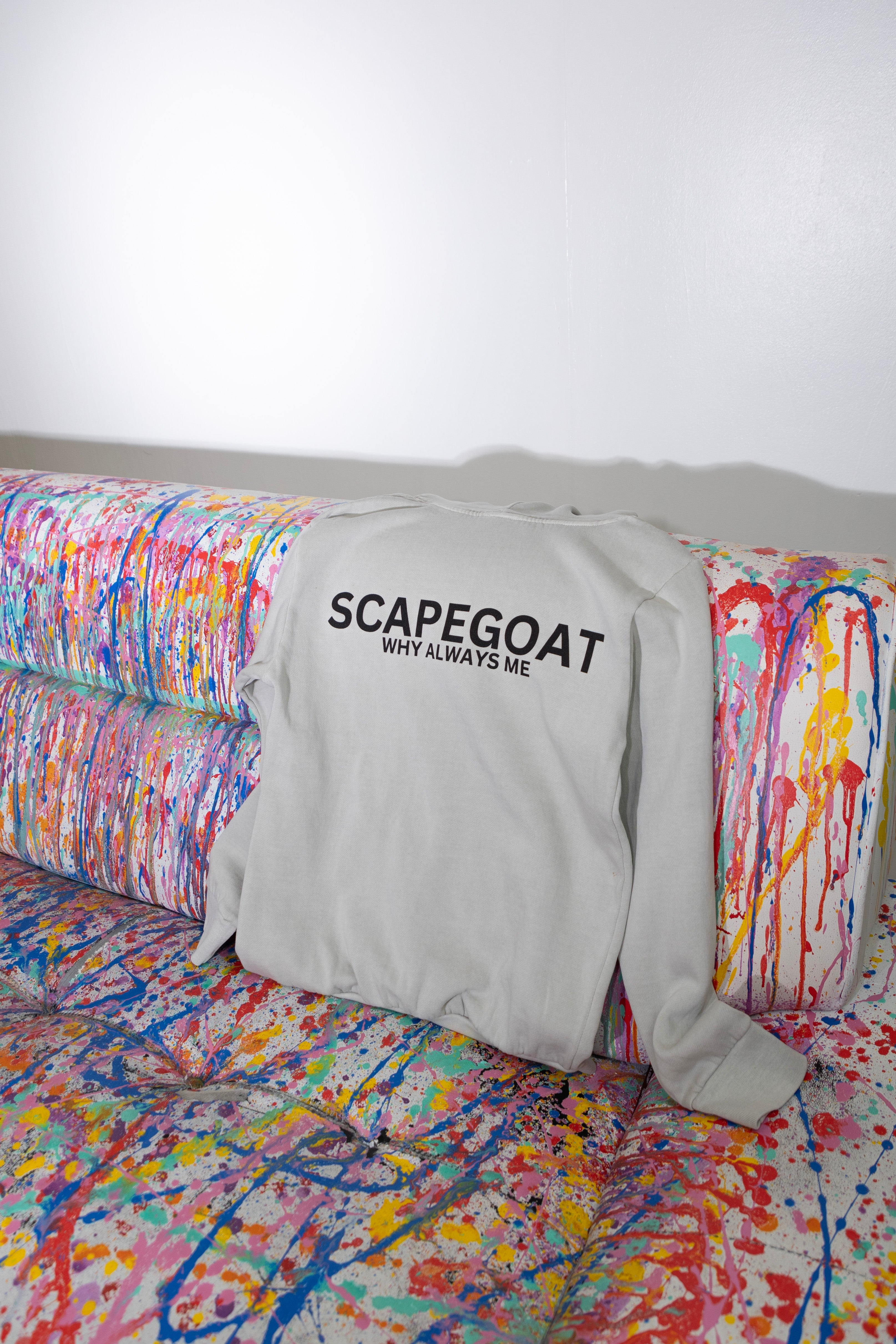 SCAPEGOAT WHY ALWAYS ME LIGHT GRAY HOODIE